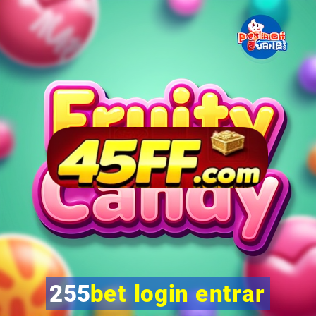 255bet login entrar